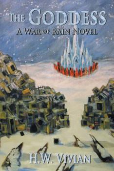 Paperback The Goddess: A War of Rain Novel Book