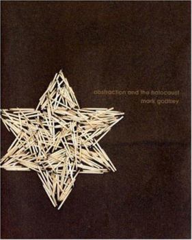 Hardcover Abstraction and the Holocaust Book