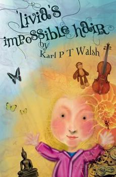 Paperback Livia's Impossible Hair Book