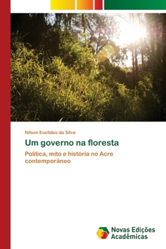 Paperback Um governo na floresta [Portuguese] Book