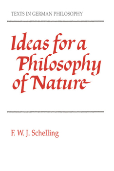 Paperback Ideas for a Philosophy of Nature: As Introduction to the Study of This Science 1797 Book