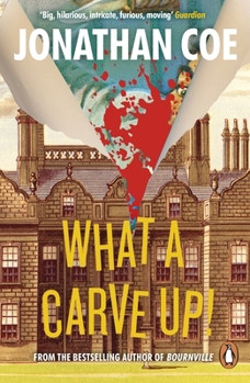 The Winshaw Legacy: or, What a Carve Up! - Book #1 of the Winshaw Legacy