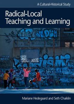 Paperback Radical-Local Teaching and Learning Book