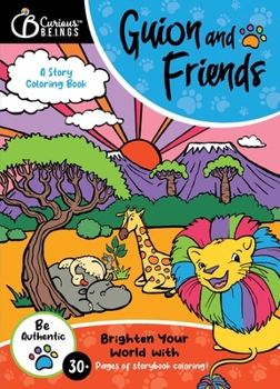 Paperback Brighten Your World with Guion & Friends! Coloring Book