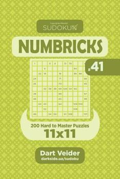 Paperback Sudoku Numbricks - 200 Hard to Master Puzzles 11x11 (Volume 41) Book
