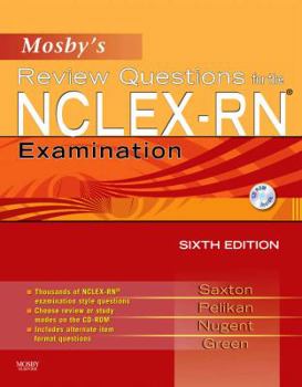 Paperback Mosby's Review Questions for the Nclex-Rn(r) Examination: Mosby's Review Questions for the Nclex-Rn(r) Examination Book