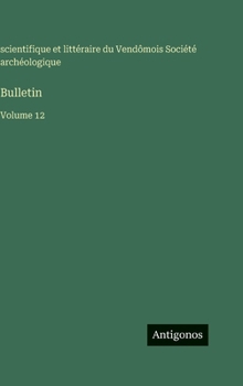 Bulletin: Volume 12