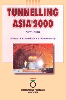 Hardcover Tunnelling Asia 2000: Proceedings New Delhi 2000 Book