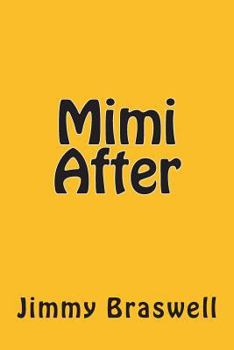 Paperback Mimi After Book
