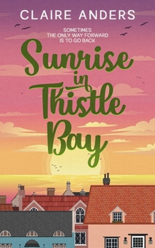 Paperback Sunrise in Thistle Bay Book