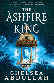 The Ashfire King (The Sandsea Trilogy, 2) - Book #2 of the Sandsea Trilogy