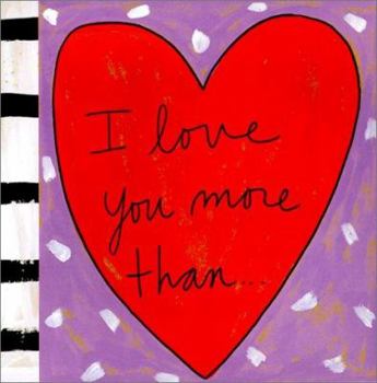 I Love You More Than