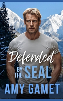 Paperback Defended by the SEAL Book