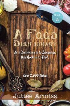 Hardcover A Fqqd Dish Ionary: Book 2 Book