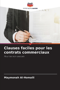 Paperback Clauses faciles pour les contrats commerciaux [French] Book