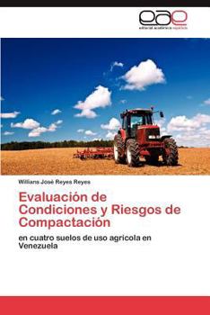 Paperback Evaluacion de Condiciones y Riesgos de Compactacion [Spanish] Book