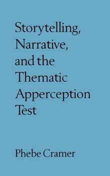 Hardcover Storytelling, Narrative, and the Thematic Apperception Test Book