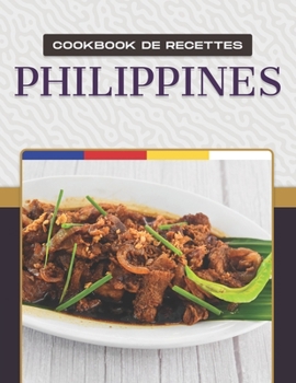 Paperback Cookbook de Recettes Philippines [French] Book