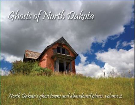 Hardcover Ghosts of North Dakota Book