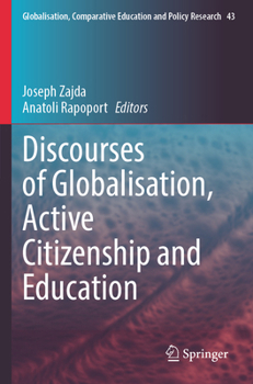 Paperback Discourses of Globalisation, Active Citizenship and Education Book