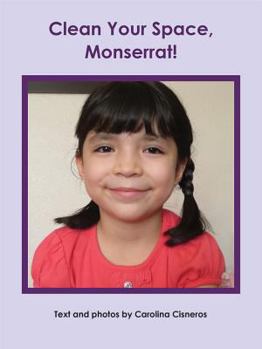 Paperback Clean Your Space, Monserrat! Book