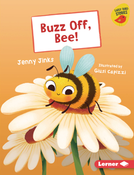 Library Binding Buzz Off, Bee! Book