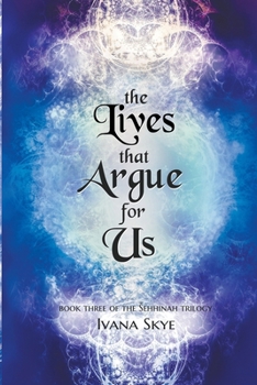 Paperback The Lives that Argue for Us Book