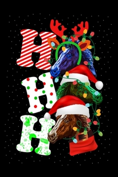 Paperback Ho Ho Ho Santa Horse: Horses College Ruled Notebook - Journal Composition Book Lined Paper for Drawing Writing Journalist Notes & Lettering Book