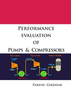 Paperback Performance Evaluation of Pumps and Compressors Book