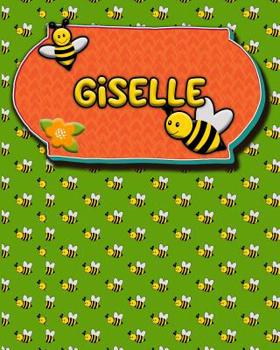 Paperback Handwriting Practice 120 Page Honey Bee Book Giselle: Primary Grades Handwriting Book K-2 Book
