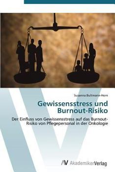 Paperback Gewissensstress Und Burnout-Risiko [German] Book