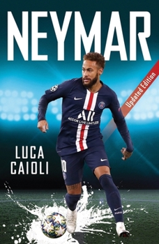 Paperback Neymar: 2021 Updated Edition Book