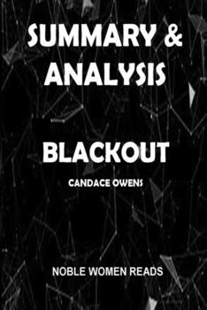 Paperback Summary & Analysis: BLACKOUT By Candace Owens Book