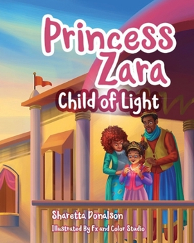 Paperback Princess Zara, Child of Light Book