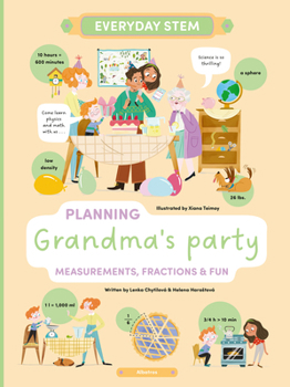 Hardcover Planning Grandma's Party: Measurements, Fractions, and Fun Book