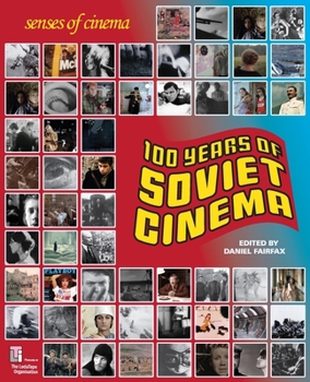 Paperback One Hundred Years of Soviet Cinema Book