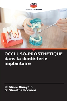 Paperback OCCLUSO-PROSTHETIQUE dans la dentisterie implantaire [French] Book