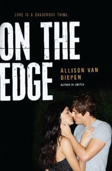 On the Edge - Book #1 of the On the Edge