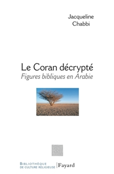 Paperback Le Coran décrypté [French] Book