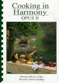 Spiral-bound Cooking in Harmony-Opus II Book