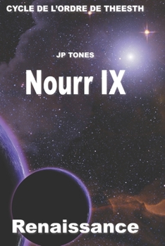 Paperback Nourr IX: Renaissance [French] Book
