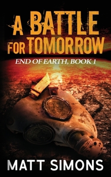 Paperback A Battle For Tomorrow Book
