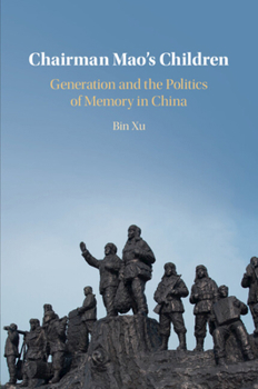 Paperback Chairman Mao's Children: Generation and the Politics of Memory in China Book