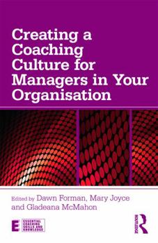 Paperback Creating a Coaching Culture for Managers in Your Organisation Book