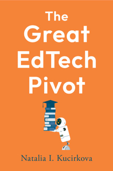 Paperback The Great EdTech Pivot Book