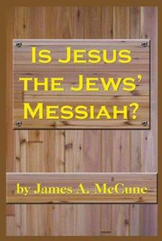 Paperback Is Jesus The Jews' Messiah? Book