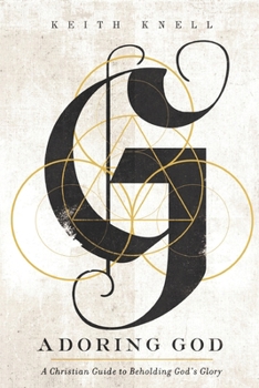 Paperback Adoring God Book