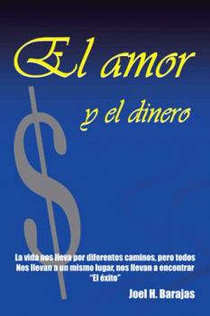 Paperback El Amor y El Dinero [Spanish] Book