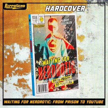 Hardcover Waiting For Nerdrotic : From Prison to YouTube Book