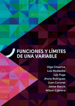 Funciones y límites de una variable (Spanish Edition)